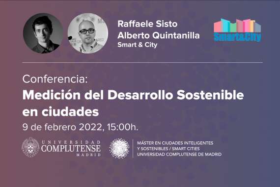Conferencia de Alberto Quintanilla y Raffaele Sisto | Smart & City
